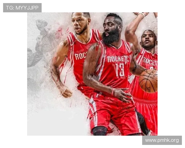 从场均创造机会深度剖析火箭战力走势并对赛前展望进行全面解析